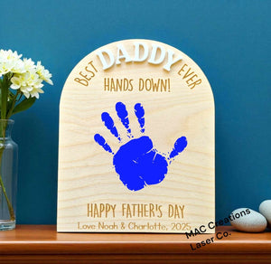 Father's Day Handprint sign - Best Daddy Ever