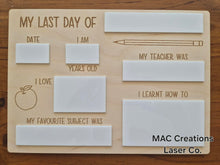 Load image into Gallery viewer, Double sided First Day/Last Day Board - Design 5