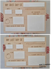 Load image into Gallery viewer, Double sided First Day/Last Day Board - Design 5