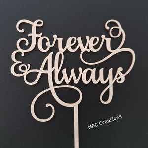 'Forever & Always' Cake Topper