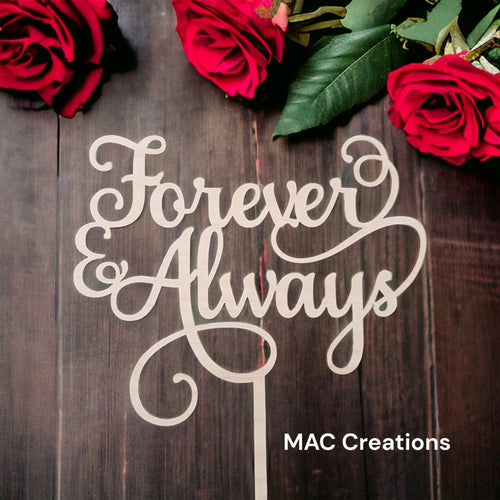 'Forever & Always' Cake Topper