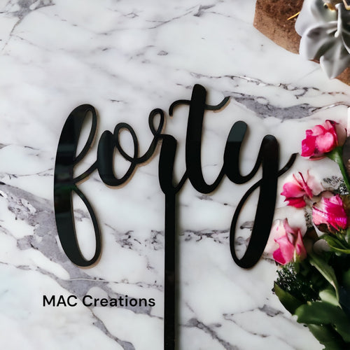 'Forty' Cake Topper