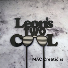Load image into Gallery viewer, &#39;Name&#39;s Two Cool&#39; - Cake Topper
