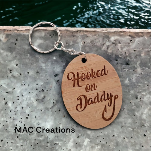 Hooked on Daddy Keyring