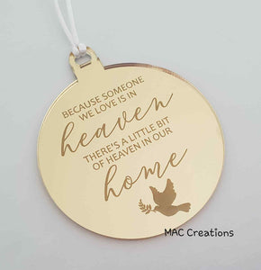 Memorial Ornament - Because someone... - MAC Creations Laser Co.