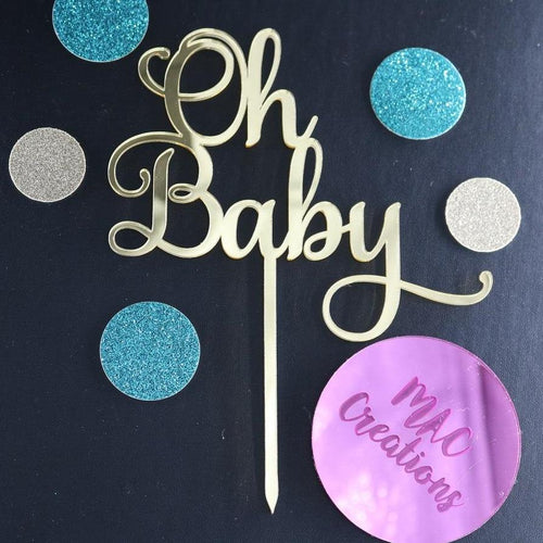 Oh Baby Cake Topper - MAC Creations Laser Co.