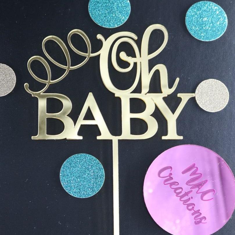 Oh Baby Cake Topper - MAC Creations Laser Co.