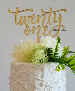 'Twenty One' Cake Topper - MAC Creations Laser Co.