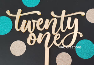 'Twenty One' Cake Topper 21st Cake Topper