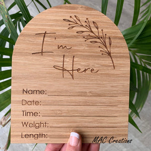 I'm Here Arch Birth Announcement Plaque