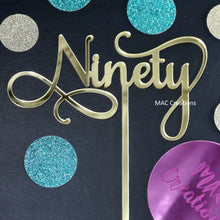 Load image into Gallery viewer, &#39;Ninety&#39; Cake Topper - MAC Creations Laser Co.