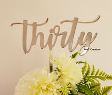 Load image into Gallery viewer, &#39;Thirty&#39; Custom Cake Topper - MAC Creations Laser Co.