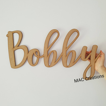 Load image into Gallery viewer, MDF laser Cut Name - RAW/Unpainted - 18 FONT CHOICES!