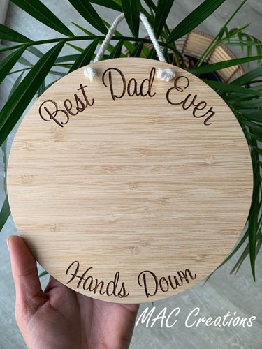 Hands Down Best Pa Dad Pop Ever - Wall Plaque