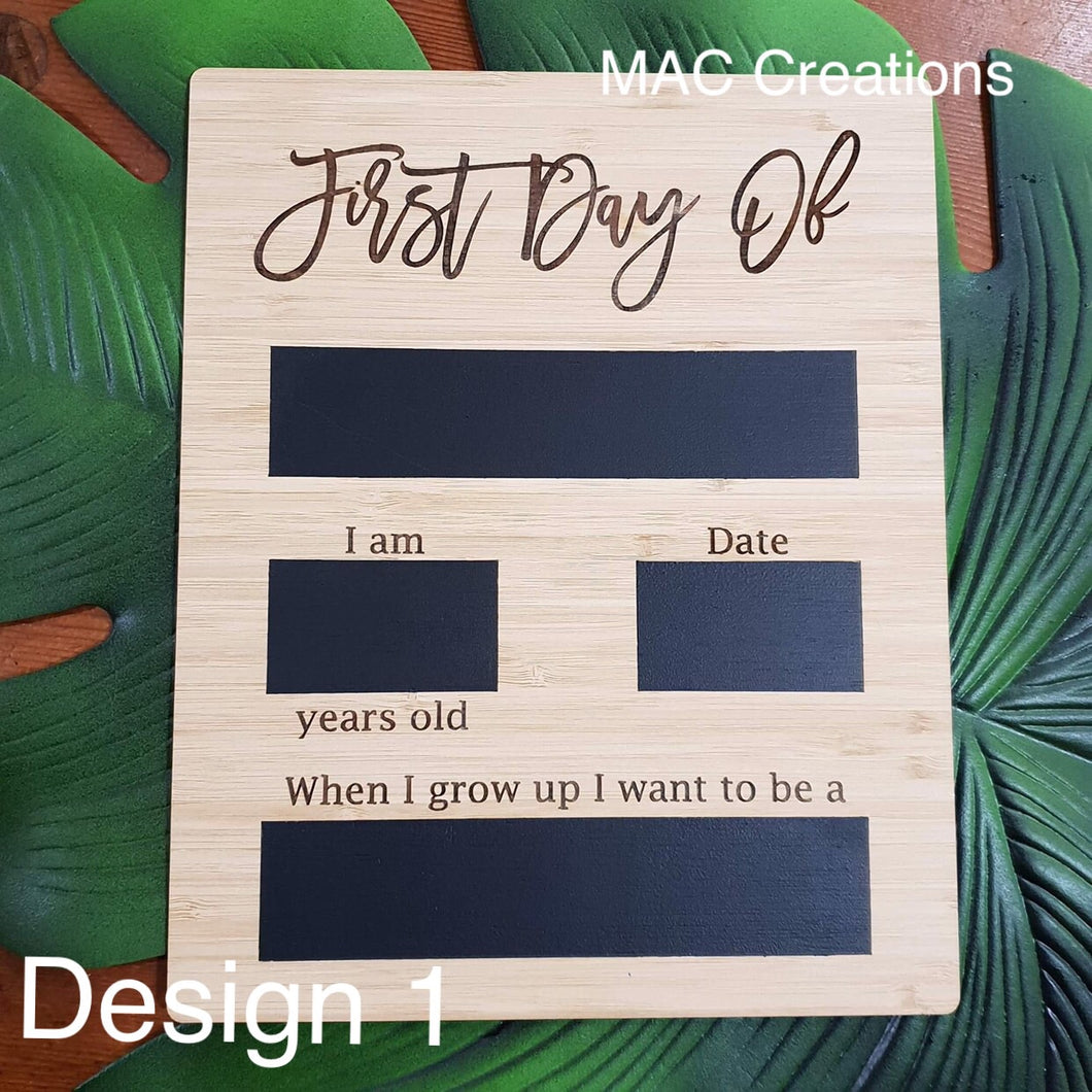 First Day Of School Board - Design 1 - MAC Creations Laser Co.
