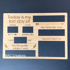 Double sided First Day/Last Day Board - Design 3