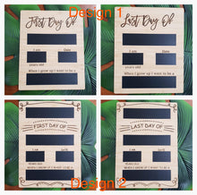 Load image into Gallery viewer, Double sided First Day/Last Day Board - MAC Creations Laser Co.